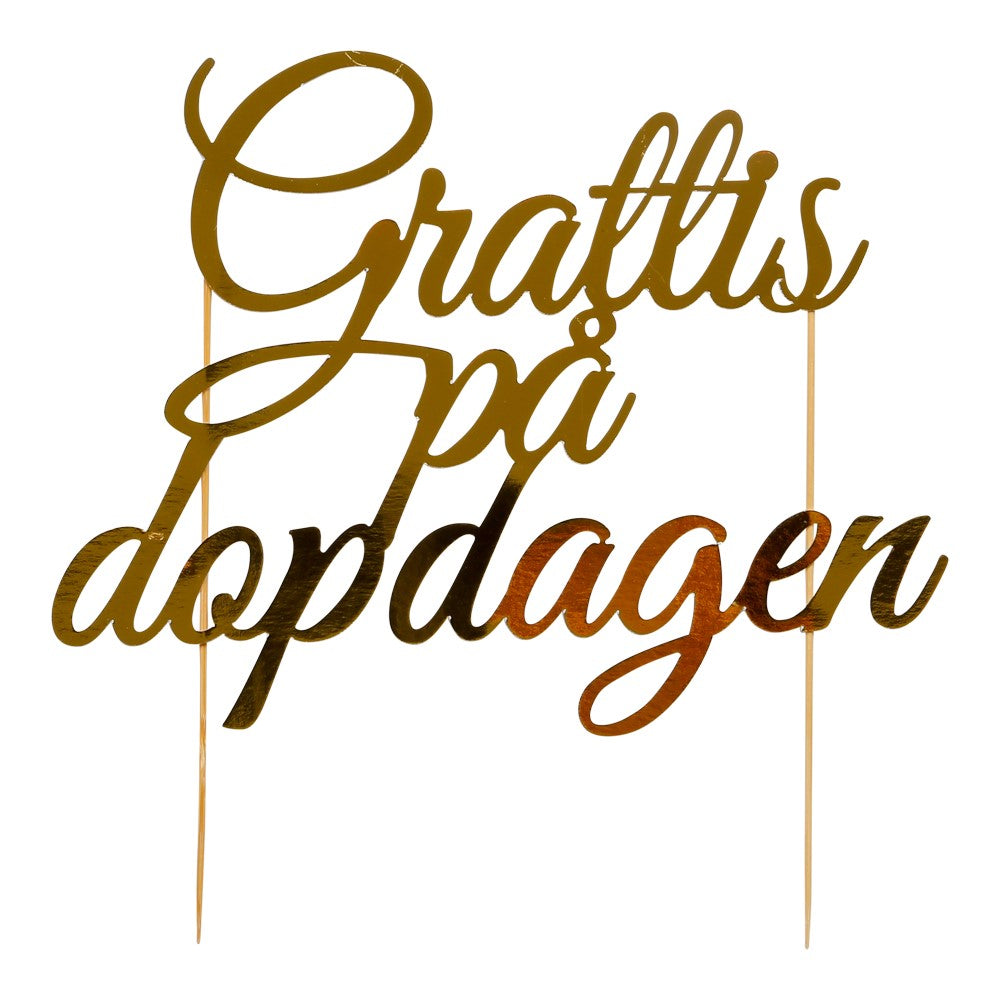 Cake topper i guld med texten "Grattis på dopdagen"